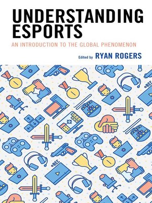 cover image of Understanding Esports